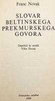 【スロベニア語洋書】 スロベニア・プレクムリェ地方のベルティンチ方言の辞書 『Slovar beltinskega prekmurskega govora』
