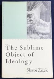 英語洋書 イデオロギーの崇高な対象【The Sublime Object of Ideology】