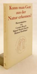 【ドイツ語洋書】 自然から神を認識することは可能か：進化という啓示 『Kann man Gott aus der Natur erkennen? : Evolution als Offenbarung』