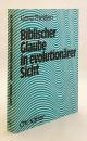 【ドイツ語洋書】 進化の視点から見た聖書の信仰 『Biblischer Glaube in evolutionärer Sicht』