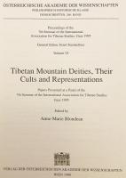 【英語・フランス語・チベット語洋書】 チベットの山の神々、その信仰と表象：1995年 オーストリア・グラーツ開催 第7回国際チベット学会議パネル発表論文集 『Tibetan mountain deities, their cults and representations : papers presented at a panel of the 7th Seminar of the International Association for Tibetan Studies, Graz 1995』