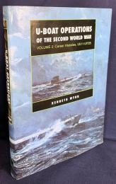 英語洋書　第二次世界大戦でのUボート作戦記録：U511-UIT25の航跡
【U-Boat Operations of the Second World War: Vol.2 Career Histories, U511-UIT25】