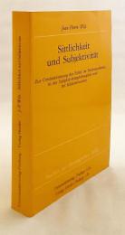 【ドイツ語洋書】 道徳性と主観性：構造主義、主観性の哲学およびシュライアマハーにおける倫理の位置づけについて 『Sittlichkeit und Subjektivität : zur Ortsbestimmung der Ethik im Strukturalismus in der Subjektivitätsphilosophie und bei Schleiermacher』