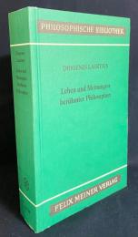 ドイツ語洋書 ギリシア哲学者列伝 【Leben und Meinungen berühmter Philosophen, Buch I-X】