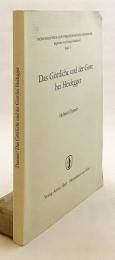 【ドイツ語洋書】 ハイデッガーにおける神聖と神 『Das Göttliche und der Gott bei Heidegger』