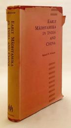 【英語洋書】 インドと中国における初期中観派 『Early Mādhyamika in India and China』