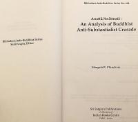 【英語洋書】 アナッタ (無我) 思想：仏教における反実体論の展開 『Anattā / Anātmatā : an analysis of Buddhist anti-substantialist crusade』