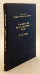 【英語洋書】 シリア語外典詩篇に関する研究 『Studies on the Syriac Apocryphal Psalms』