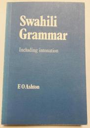 英語洋書 スワヒリ語文法(イントネーション含) 【Swahili Grammar (Including Intonation)】