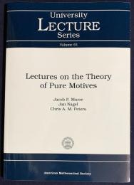 英語数学洋書 純モチーフ理論講義 【Lectures on the Theory of Pure Motives】