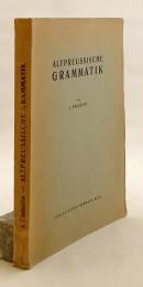 【ドイツ語洋書】 古プロイセン語 (古プロシア語) 文法 『Altpreussische Grammatik』