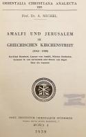 【ドイツ語洋書】 東西教会分裂期 (1054–1090年) におけるアマルフィとエルサレム：アジムス論争 (パンの典礼論争) をめぐる、ウンベルト枢機卿、アマルフィのライクス、神学者 ニケタス・ステタトス、エルサレム総主教 エルサレムのシメオン2世、セーニ司教のブルーノの論考 『Amalfi und Jerusalem im griechischen Kirchenstreit (1054–1090): Kardinal Humbert, Laycus von Amalfi, Niketas Stethatos, Symeon II. von Jerusalem und Bruno von Segni über die Azymen』　1939年刊