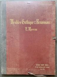 フランス語洋書 ゴシック様式・ルネサンス様式の家具 【Meubles Gothique & Renaissance】