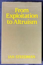 英語洋書 搾取から利他主義へ【From Exploitation to Altruism】
