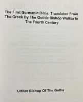 洋書 最初のゲルマン語聖書：4世紀、ゴート人司教ウルフィラによるギリシア語からの翻訳【The First Germanic Bible: Translated From The Greek By The Gothic Bishop Wulfila In The Fourth Century (1891)】