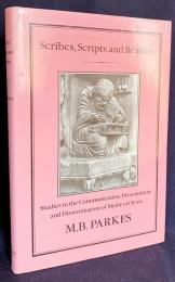 英語洋書 書記、写本、読者：中世テクストの伝達・提示・流布に関する研究【Scribes, Scripts and Readers : studies in the communication, presentation and dissemination of medieval texts】