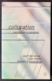 英語洋書 コロケーション：応用とその含意【Collocation : applications and implications】