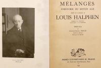 【フランス語洋書】 中世史論集：ルイ・アルフェン追悼記念 『Mélanges d'histoire du moyen âge : dédiés à la mémoire de Louis Halphen』