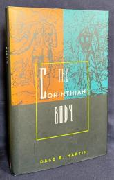英語洋書 コリントの身体論【The Corinthian Body】