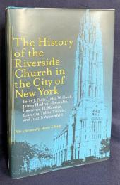 英語洋書 ニューヨーク市リバーサイド教会の歴史【The History of the Riverside Church in the City of New York】