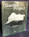 Garden Project : Since 1968 in Variou...