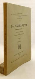 【フランス語・サンスクリット洋書】 パーニニ文典註「カーシカー註」：第1章 第1節 『La Kāśikā-vr̥tti (adhyāya I, pāda 1)』