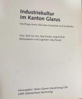 ドイツ語洋書 スイス・グラールス州の産業文化：250年の歴史と建築【Industriekultur im Kanton Glarus: Streifzüge durch 250 Jahre Geschichte und Architektur】