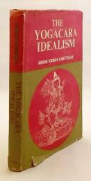 【英語洋書】 瑜伽行派の唯識論 『The Yogācāra idealism』