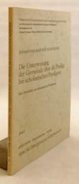 【ドイツ語洋書】 スコラ的説教者における信徒教育：説教学的考察 『Die Unterweisung der Gemeinde über die Predigt bei scholastischen Predigern : eine Homiletik aus scholastischen Prothemen』