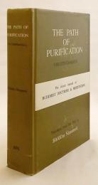 【英語洋書】 ブッダゴーサによる上座部仏教実践綱要書「清浄道論」 『The path of purification (Visuddhimagga)』