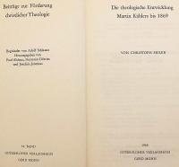 【ドイツ語洋書】 1869年までのマルティン・ケーラーの神学的展開 『Die theologische Entwicklung Martin Kählers bis 1869』