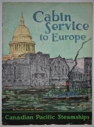Cabin Service to Europe