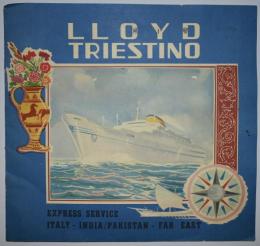 LLOYD TRIESTINO   EXPRESS SERVICE ITALY-INDIA/PAKISTAN-FAR EAST