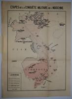 （仏）ETAPES DE LA CONQUETE MILITAIRE DE L'INDOCHINE