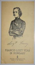 FRANCIS LISZT YEAR IN HUNGARY