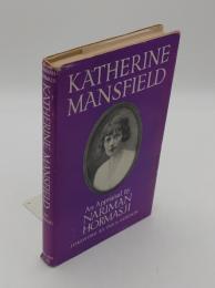 Katherine Mansfield　An Appraisal(英)