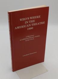 Who's Where in the American Theatre　1990(英)