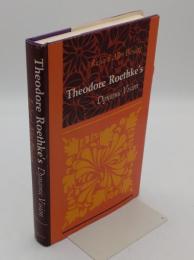 Theodore Roethke's dynamic vision(英)