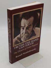 Truths The Hand Can Touch: The Theatre of Athol Fugard(英)