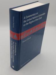 A Commentary on the United Nations Convention on the Rights of the Child(英)