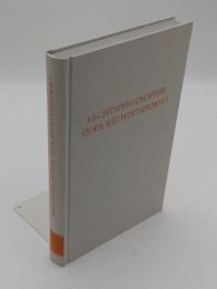 Rechtsphilosophie oder Rechtstheorie?（独）