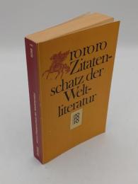 rororo Zitatenschatz der Weltliteratur. ( rororo handbuch).(独)ロロロ 世界文学名言集