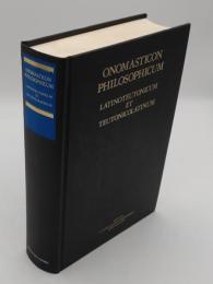 羅独‐独羅学術語彙辞典 Onomasticon philosophicum 1. Aufl　