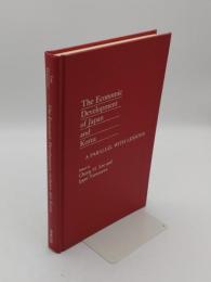 The Economic Development of Japan and Korea: A Parallel with Lessons(英)