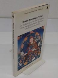 Hidden Teachings of Tibet: An Explanation of the Terma Tradition of the Nyingma School of Buddhism (英)チベットの隠された教え:ニンマ派仏教のテルマ伝統の解説