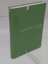 Nietzsche-Studien: internationales Jahrbuch fur die Nietzsche-Forschung　Band 29・2000