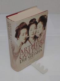 Art Golden Die Geisha　Roman(独)