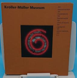 Kroller-Muller Museum　101 Meisterwerke.クレラー・ミュラー美術館(独)