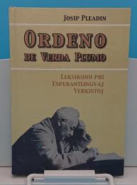 ORDENO DE VERDA PLUMO Leksikono pri esperantlingvaj verkistoj