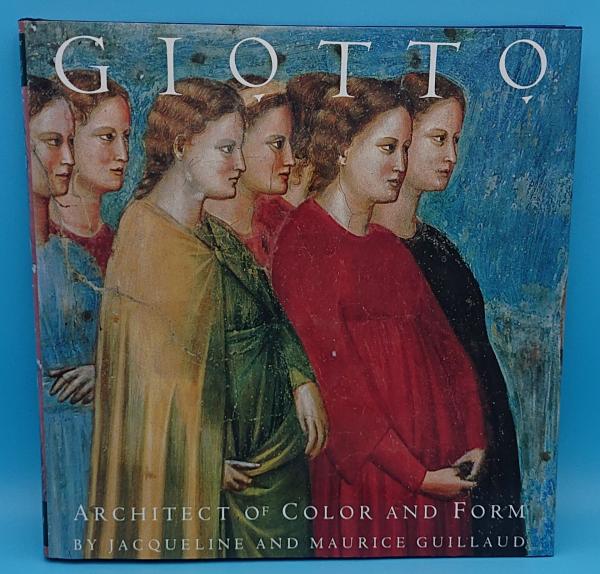 洋書画集 GIOTTO: Architect of Color and form
